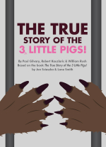 The True Story of the Three Little Pigs!