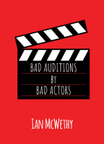 Bad Auditions by Bad Actors
