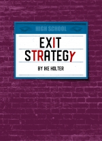 'Exit Strategy' by Ike Holter