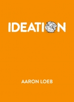 'Ideation' by Aaron Loeb