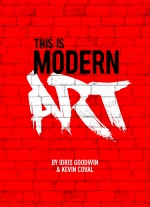 This is Modern Art by Idris Goodwin, Kevin Coval