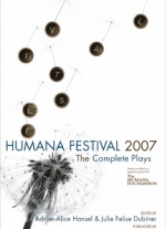 Humana Festival 2007: The Complete Plays