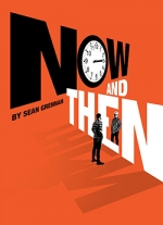 "Now and Then" by Sean Grennan